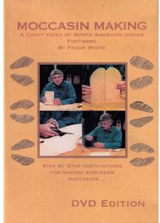 Moccasin Making - DVD - Frank White