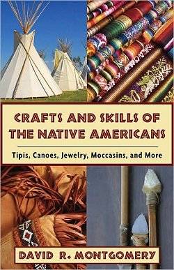 Crafts & Skills of the Native Americans