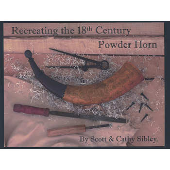 Recreating the 18th Century Powder Horn � Sibley