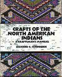 Crafts of the North American Indian