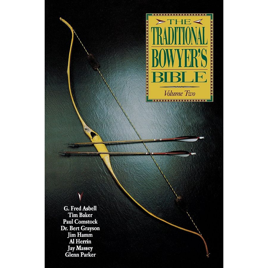 Traditional Bowyer's Bible Vol.2, Jim Hamm Native American Archery