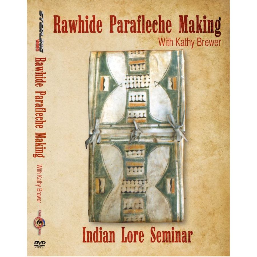 Rawhide Parfleche Making, Indian Lore Seminar Series DVD Crazy Crow