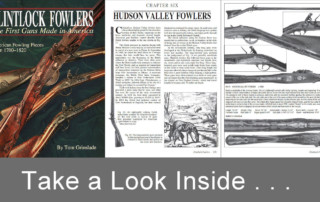 Flintlock Fowlers: The First Guns Made in America – Take a Look Inside - by Tom Grinslade - Crazy Crow Trading Post