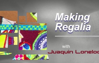 CATV Show Making Regalia with Juaquin Lonelodge