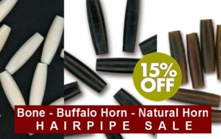 Bone, Buffalo Horn, Natural Horn Hairpipe Sale - Save 15% thur 4/30/17