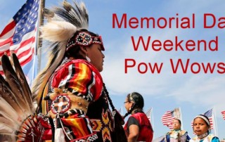 Memorial Day Weekend Powwow Calendar