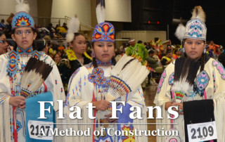 Flat Fan Craft Focus - by Rex Reddick - Crazy Crow Trading Post