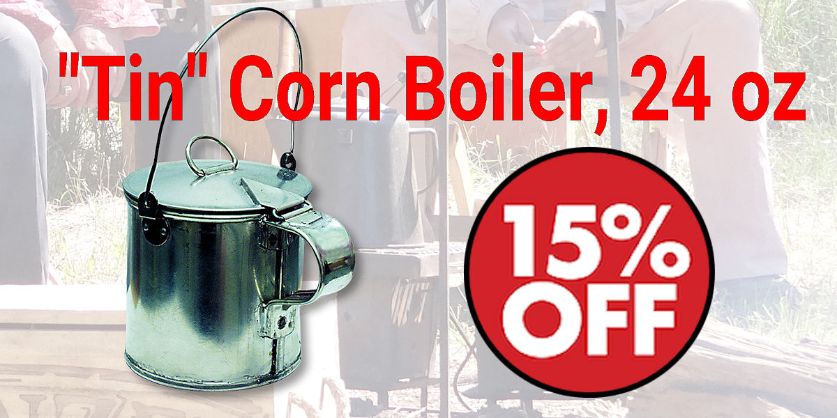 Tin Corn Boiler, 24 oz Sale - Crazy Crow Trading Post