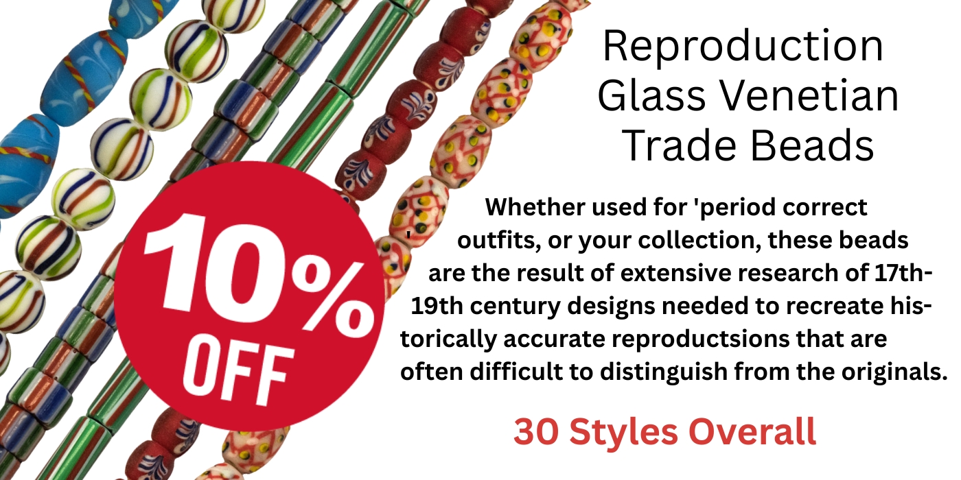 18th-19th Century Trade Bead Reproductions Sale from Crazy Crow Trading Post